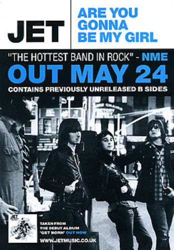 Jet Are You Gonna Be My Girl UK Promo poster (300808)